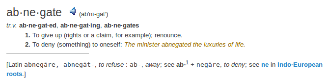    definition abnegate