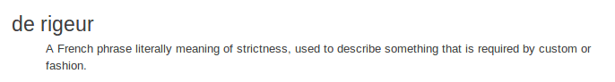 definition de rigeur definition de rigeur