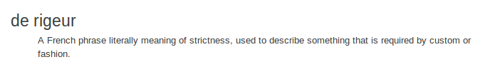    definition de rigeur