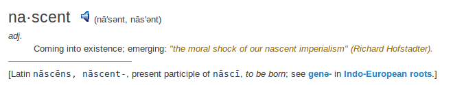    definition nascent