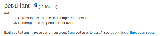    definition petulant	