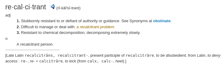 definition recalcitrant definition recalcitrant