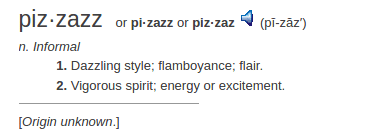definition pizzazz