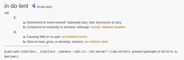 definition indolent definition indolent