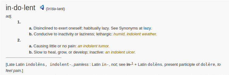 definition indolent