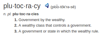 definition plutocracy