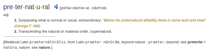definition preternatural