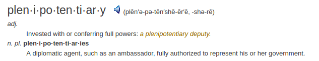 definition plenipotentiary definition plenipotentiary