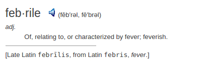 definition febrile