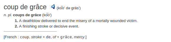definition coup de grace