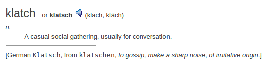 definition klatch