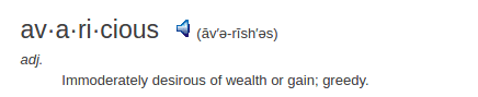 definition avaricious