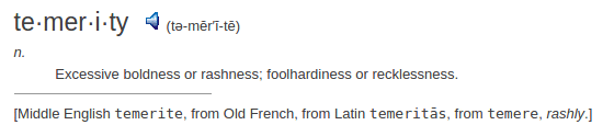 text definition temerity