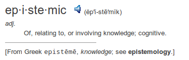 definition epistemic