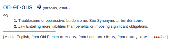    definition onerous	