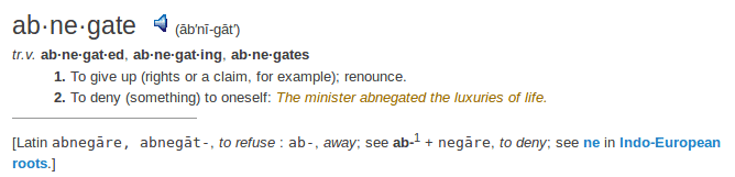    definition abnegate