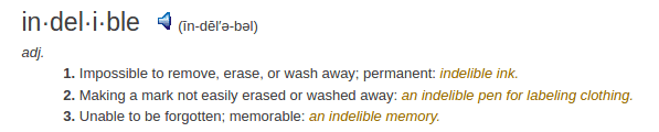 definition indelible